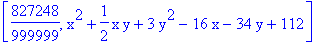 [827248/999999, x^2+1/2*x*y+3*y^2-16*x-34*y+112]